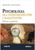 Psychologia dla fizjoterapeutów i masażystów
