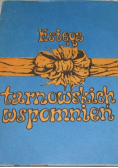 Księga tarnowskich wspomnień