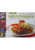 Podróże kulinarne Kuchnia meksykańska