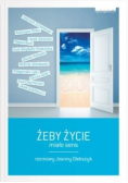 Żeby życie miało sens