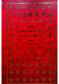 Życie marszałków francuzkich z czasów Napoleona Reprint  z 1841 r.