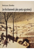 Jan Kochanowski jako poeta egzystencji