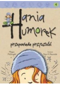 Hania Humorek Tom 4 Przepowiada przyszłość