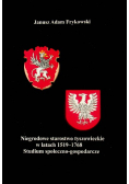 Niegrodowe starostwo tyszowieckie w latach 1519 - 1768