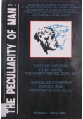 The Peculiarity of Man