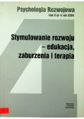 Stymulowanie rozwoju edukacja  zaburzenia i terapia