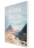 Historia turystyki. Polska i świat