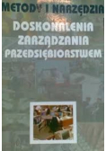 Metody i narzędzia doskonalenia zarządzania przedsiębiorstwem