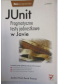 JUnit  pragmatyczne testy jednostkowe w Javie