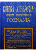 Księga Adresowa Stołecznego Miasta Poznania reprint z 1933 r.