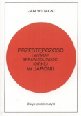 Przestępczość i wymiar sprawiedliwości karnej w Japonii Zarys problematyki