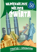 Najpiękniejsze miejsca świata