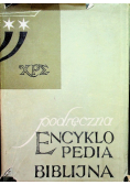 Podręczna encyklopedia biblijna tom I