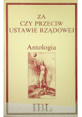 Za czy przeciw ustawie rządowej