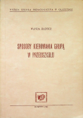 Sposoby kierowania grupą w przedszkolu