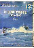 Encyklopedia Okrętów Wojennych 13 U Bootwaffe 1939 - 1945 część 4