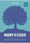 Mądry o czasie Biblijne podstawy dotyczące wzmacniania rodzinnych korzeni