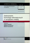 Zastosowanie technologii informatycznych w zarządzaniu wiedzą