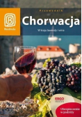 Chorwacja W kraju lawendy i wina