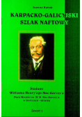 Karpacko - galicyjski szlak naftowy zeszyt 1