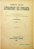 Główne prądy literatury XIX stulecia 1882 r .