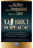Dobro popłaca!