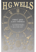 First and Last Things
