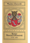 Książę Marcin Lubomirski 1738-1811