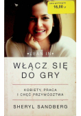 Włącz się do gry Kobiety praca i chęć przywództwa