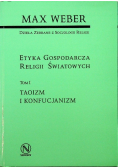 Etyka gospodarcza religii światowych Tom I
