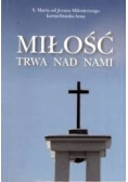Miłość trwa nad nami wydanie III