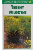 Leksykon przyrodniczy Tereny wilgotne