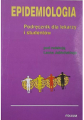 Epidemiologia Podręcznik dla lekarzy i studentów