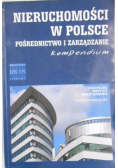 Nieruchomości w polsce pośrednictwo i zarządzanie kompendium