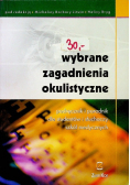 Wybrane zagadnienia okulistyczne