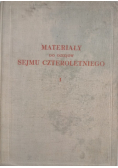 Materiały do dziejów sejmu czteroletniego Tom I