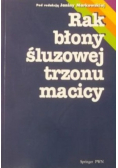 Rak błony śluzowej trzonu macicy
