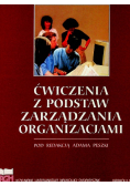 ćwiczenia z podstaw zarządzania organizacjami