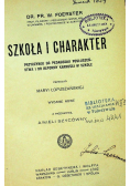 Szkoła i charakter 1919 r.