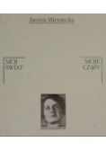 Mój świat, moje czasy