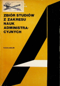 Zbiór studiów z zakresu nauk administracyjnych