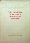 Królestwo Polskie w początkach imperializmu 1900 - 1905