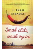 Smak chili smak życia