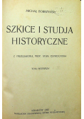 Szkice i studja historyczne Tom I 1922 r.