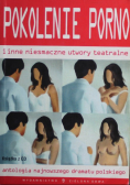 Pokolenie porno i inne niesmaczne utwory