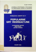 Popularne gry rekreacyjne