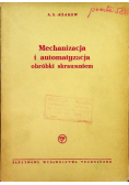 Mechanizacja i automatyzacja obróbki skrawaniem