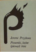 Piosenki które śpiewali inni