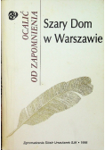 Szary dom w Warszawie