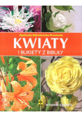 Kwiaty i bukiety z bibuły
